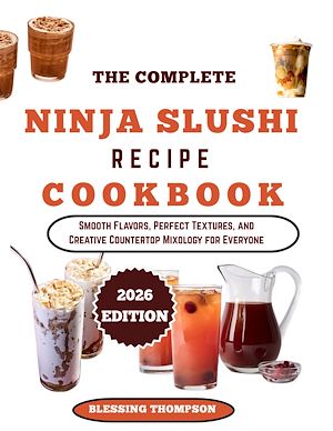 Download the eBook: THE COMPLETE NINJA SLUSHI RECIPE COOKBOOK