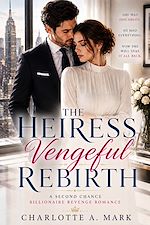Télécharger le livre :  The Rebirth Vengeful Heiress