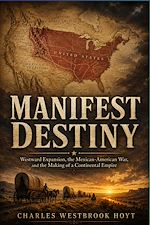 Télécharger le livre :  Manifest Destiny