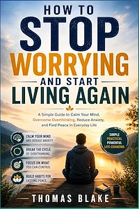 Download this ebook How to Stop Worrying and Start  Living Again