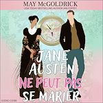 Télécharger le livre :  Jane Austen ne peut pas se marier !