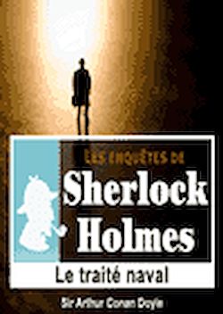 Télécharger le livre :  Sherlock Holmes - Le traité naval