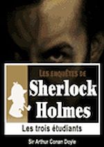 Télécharger le livre :  Sherlock Holmes - Les trois étudiants