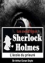 Télécharger le livre :  Sherlock Holmes - L'école du Prieuré