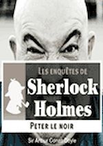 Télécharger le livre :  Sherlock Holmes - Peter le Noir