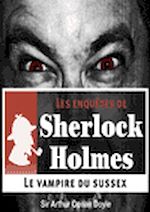 Télécharger le livre :  Sherlock Holmes - Le vampire du Sussex