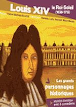 Télécharger le livre :  Louis XIV, le Roi Soleil