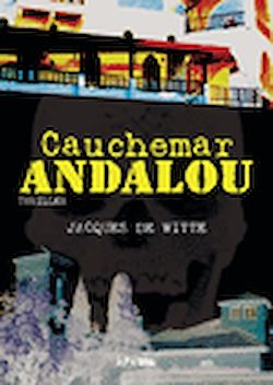 Télécharger le livre :  Cauchemar andalou