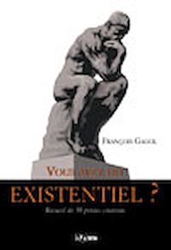 Télécharger le livre :  Vous avez dit existentiel ?