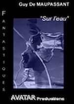 Télécharger le livre :  Sur l'eau