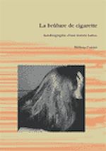 Télécharger le livre :  La brûlure de cigarette