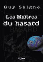 Télécharger le livre :  Les Maîtres du hasard