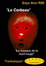 Télécharger le livre :  Le Corbeau, suivi de Le Masque de la mort rouge