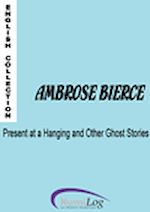 Download this eBook Present at a Hanging and other Ghost stories
