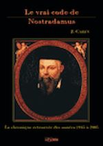 Télécharger le livre :  Le vrai code de Nostradamus