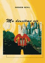 Télécharger le livre :  Ma deuxième vie