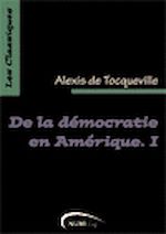 Télécharger le livre :  De la démocratie en Amérique. Tome 1