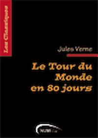 Télécharger le livre :  Le Tour du monde en 80 jours