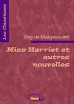 Télécharger le livre :  Miss Harriet et autres nouvelles