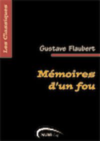 Télécharger le livre :  Mémoires d'un fou