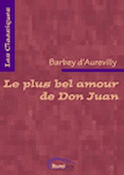 Le Plus Bel Amour De Don Juan Jules Barbey D Aurevilly Ebook