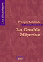Télécharger le livre :  La Double méprise