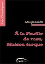 Télécharger le livre :  À la feuille de rose