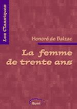 Télécharger le livre :  La Femme de trente ans